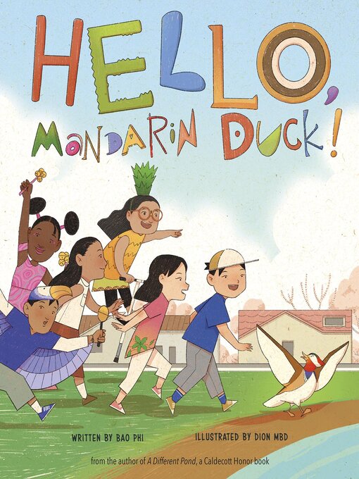 Title details for Hello, Mandarin Duck! by Bao Phi - Available